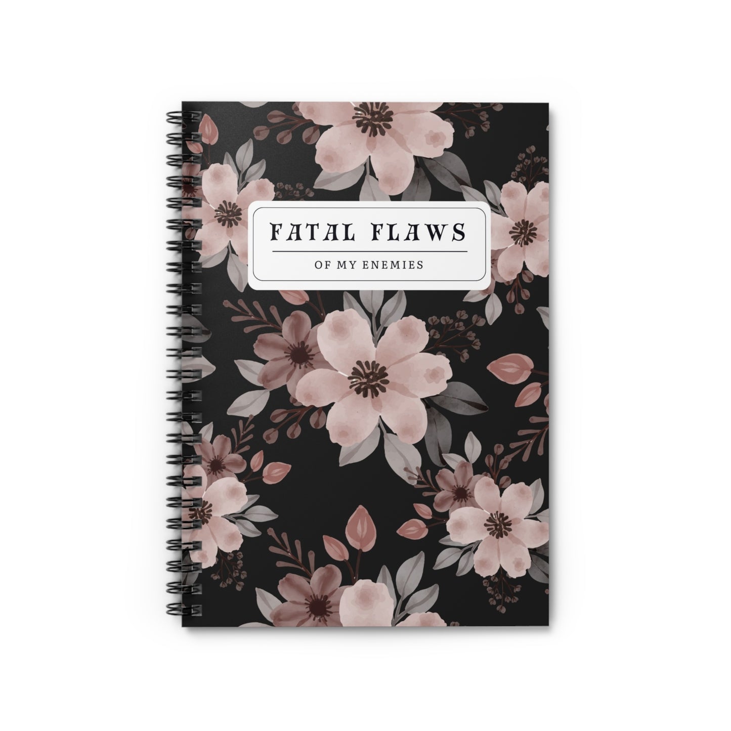 Fatal Flaws of My Enemies Notebook