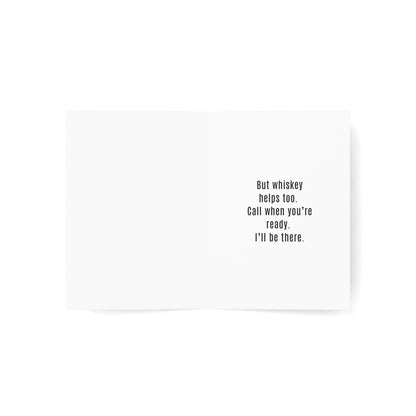 Time Heals All Wounds, but so Does Whiskey