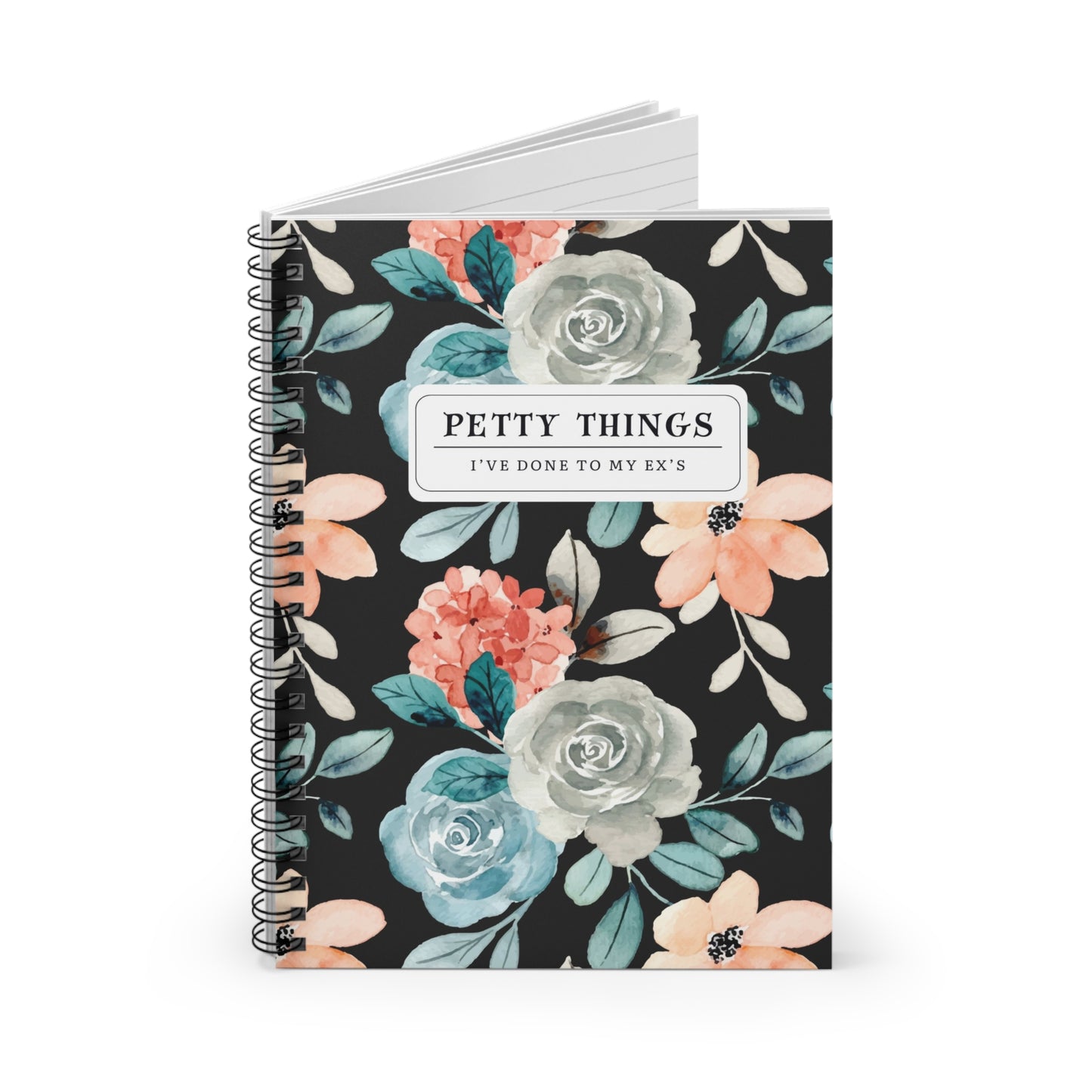 Petty Things I’ve Done to My Ex’s Notebook