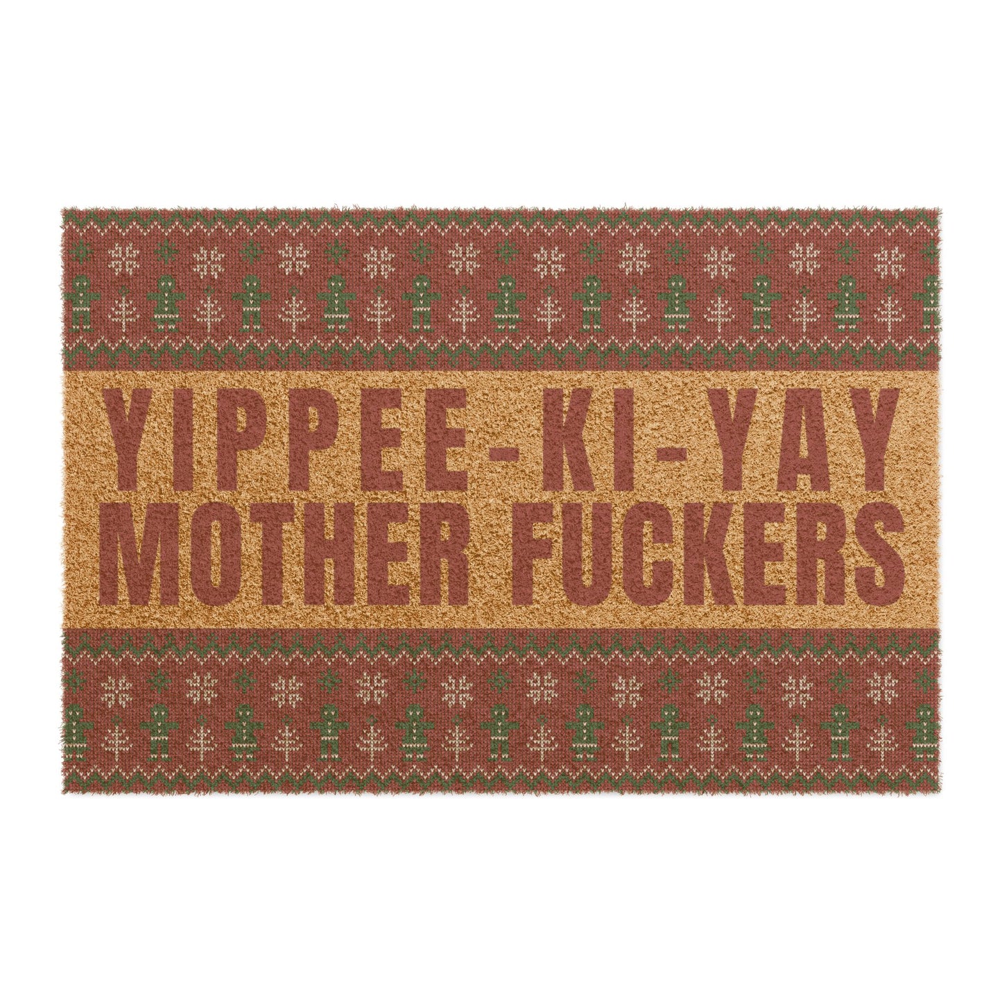 Yippee Ki-Yay Doormat