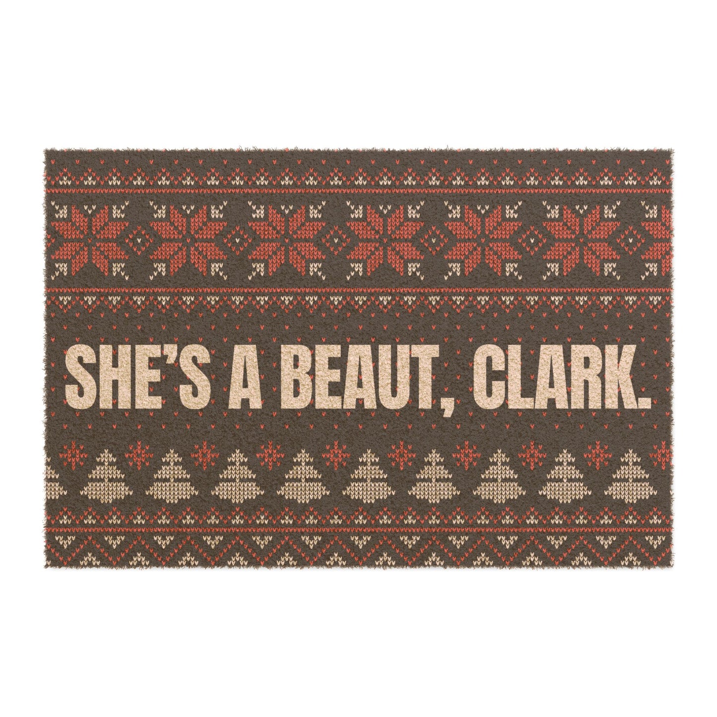 She’s a Beaut, Clark Doormat