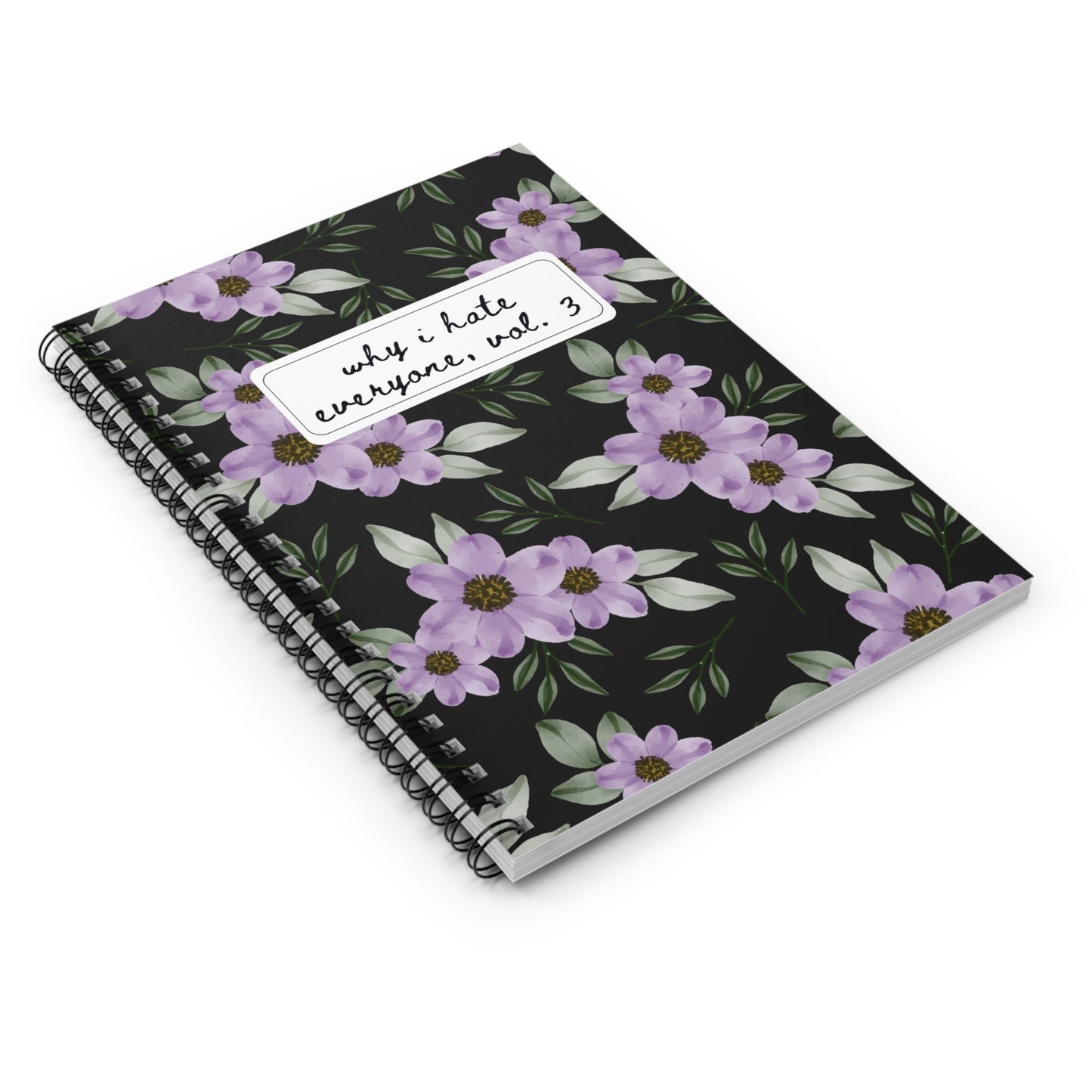 Why I Hate Everyone, Vol. 3 Notebook