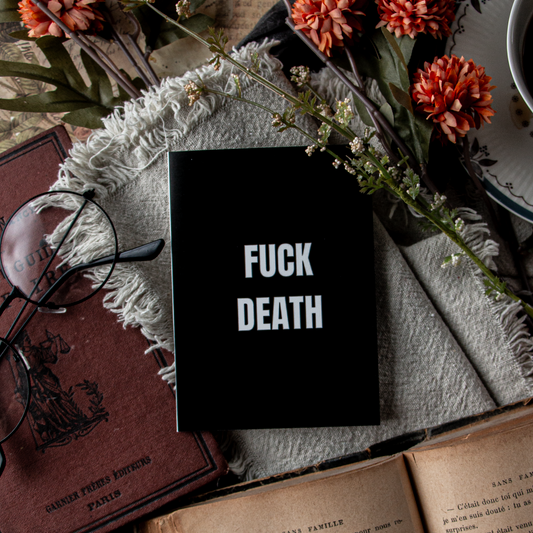 Fuck Death - Let's roast everyone at the wake.